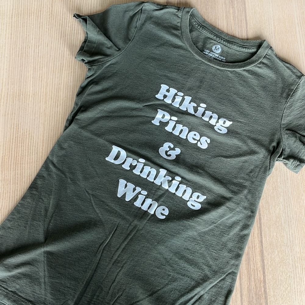 “Hiking Pines & Drinking Wine” Short Sleeve T Shirt